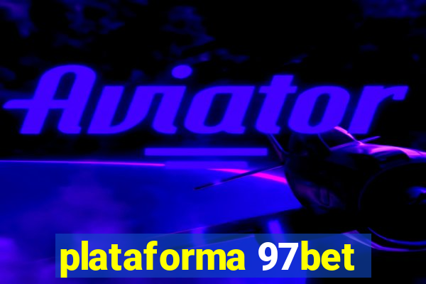 plataforma 97bet